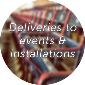Deliveries to events and installations